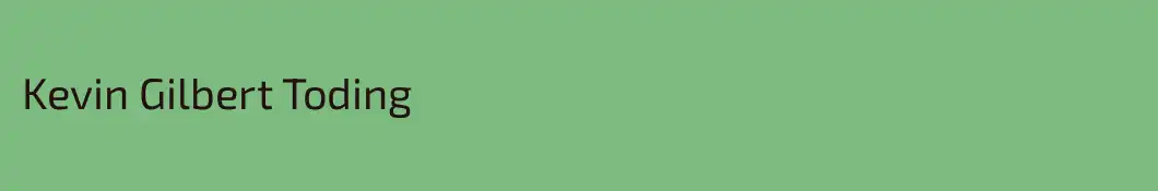 Kevin Gilbert Toding